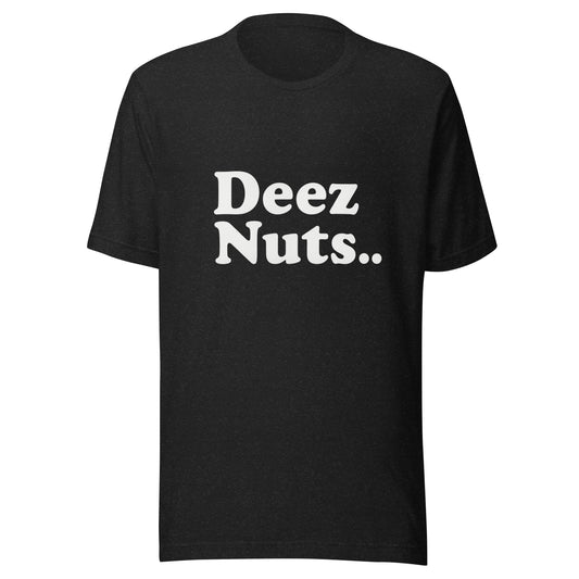 OMNF Tshirt Deez Nuts